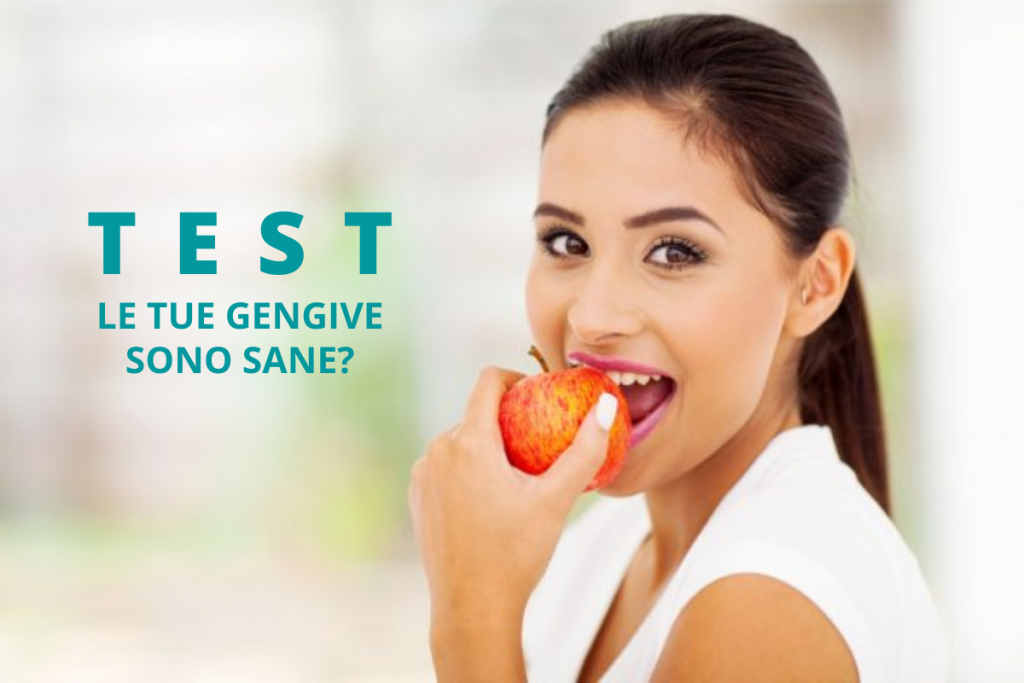 TEST GENGIVE SANE - Sanfilippo dentista Catania Milano